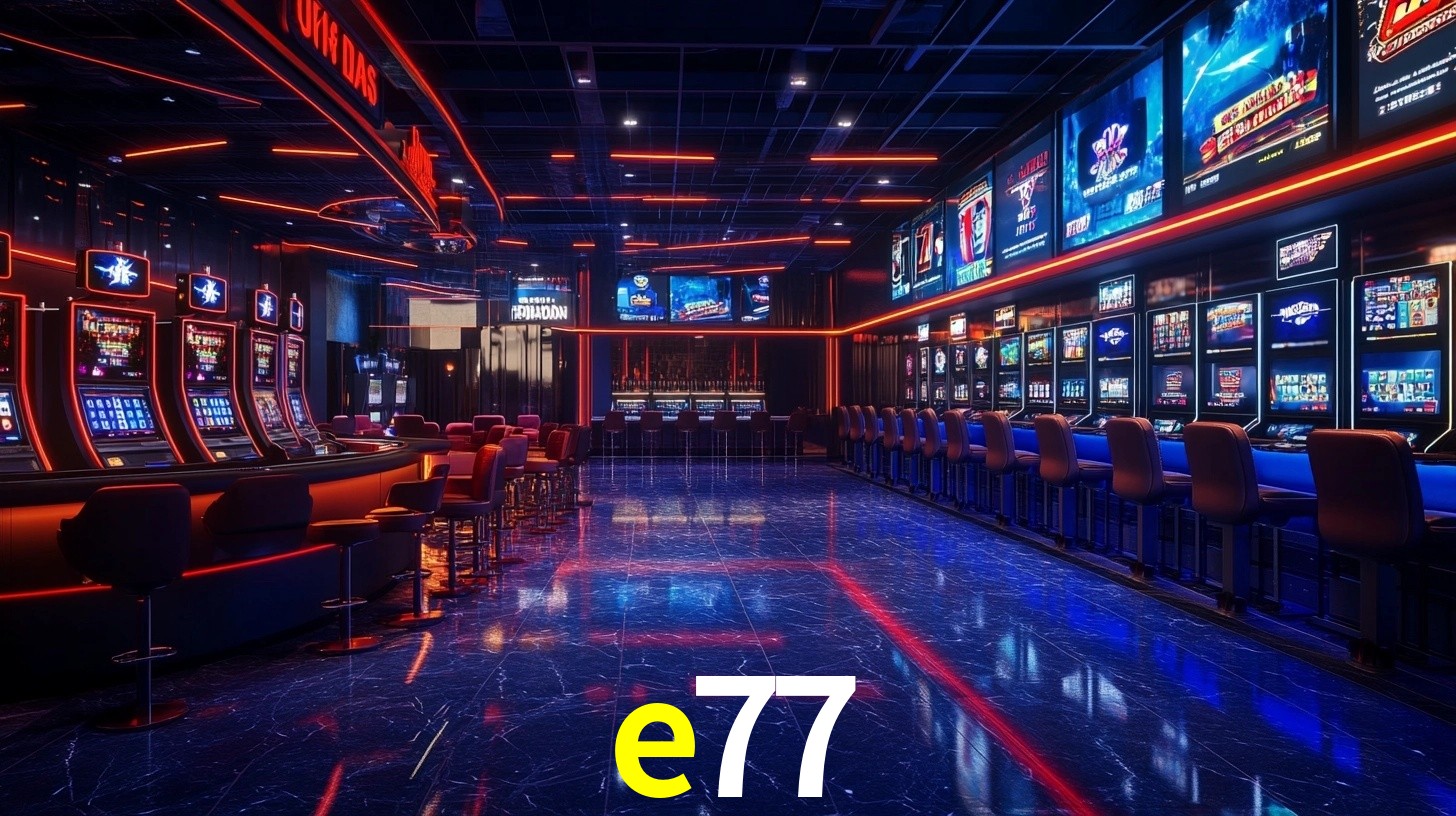 e77 bet